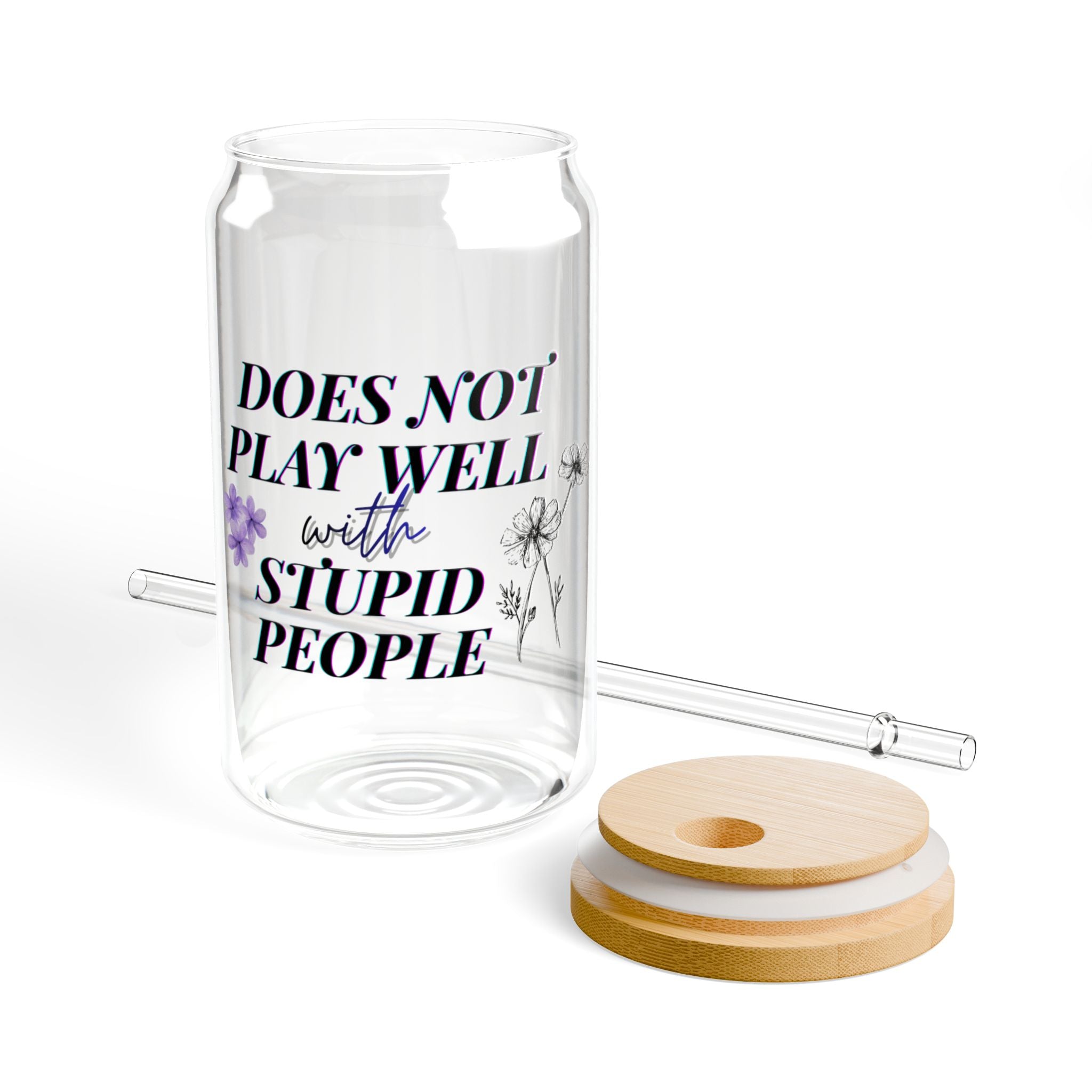 "Does Not Play Well"- Drinking Glass